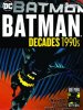 Dc Comics Batman Decades #6 1990S Batman Eaglemoss