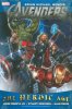 Avengers by Bendis Heroic Age Hard Cover Movie CVR Marvel Comics