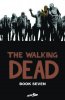 The Walking Dead Hard Cover Vol Book 07 Image Comic