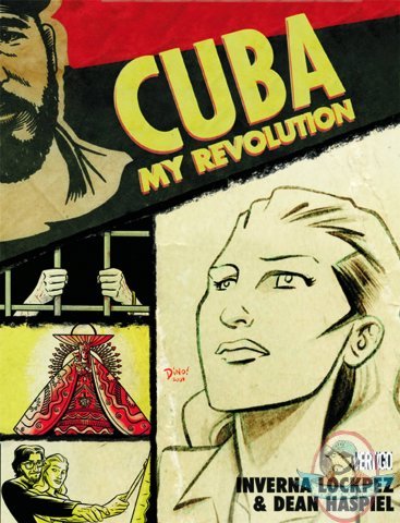 Cuba My Revolution Hard Cover by DC Comics Cuba My Revolution Hard Cover by DC Comics